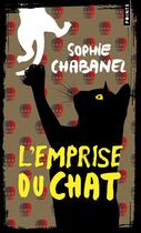 Couverture du livre « L'emprise du chat » de Sophie Chabanel aux éditions Points