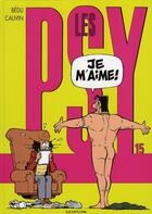 Couverture du livre « Les Psy Tome 15 : je m'aime ! » de Bedu et Raoul Cauvin aux éditions Dupuis