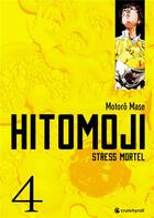 Couverture du livre « Hitomoji Tome 4 » de Motoro Mase aux éditions Crunchyroll