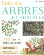 Couverture du livre « L'abc des arbres et arbustes » de Daniel Brochard aux éditions Rustica