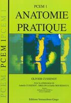 Couverture du livre « Anatomie pratique » de Olivier Cussenot aux éditions Vernazobres Grego