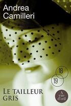 Couverture du livre « Le tailleur gris » de Andrea Camilleri aux éditions A Vue D'oeil