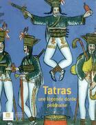 Couverture du livre « Tatras,une legende doree polonaise » de  aux éditions Somogy