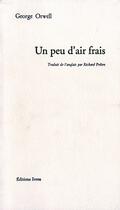 Couverture du livre « Un peu d'air frais » de George Orwell aux éditions Ivrea