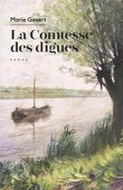 Couverture du livre « La comtesse des digues » de Marie Gevers aux éditions Espace Nord