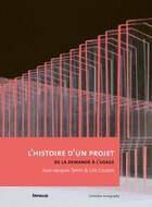 Couverture du livre « Histoire d'un projet ; de la demande à l'usage » de Jean-Jacques Terrin et Loic Couton aux éditions Infolio