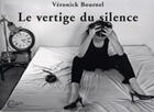 Couverture du livre « Le vertige du silence » de Veronick Bournel aux éditions Chevre Feuille Etoilee