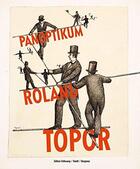 Couverture du livre « Roland topor panoptikum » de Steidl aux éditions Steidl