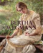 Couverture du livre « Bertha wegmann /anglais » de Oelsner Gertrud/Bogh aux éditions Thames & Hudson