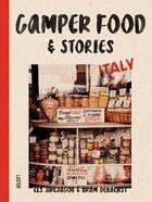 Couverture du livre « Camper food & stories-italy » de Els Sirejacob aux éditions Luster