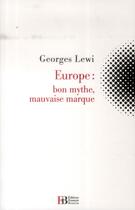 Couverture du livre « La marque Europe » de Georges Lewi aux éditions Les Peregrines