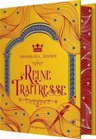 Couverture du livre « Le pont des tempêtes Tome 2 : La reine traîtresse » de Danielle L. Jensen aux éditions Bragelonne