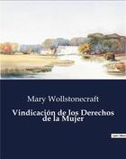 Couverture du livre « Vindicación de los Derechos de la Mujer » de Mary Wollstonecraft aux éditions Culturea