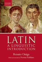 Couverture du livre « Latin: A Linguistic Introduction » de Oniga Renato aux éditions Oup Oxford