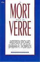 Couverture du livre « La mort pour un verre » de Spickard Anderson et Thompson Barbara R. aux éditions Vida