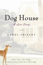 Couverture du livre « Dog House » de Prisant Carol aux éditions Penguin Group Us