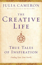 Couverture du livre « The Creative Life » de Julia Cameron aux éditions Penguin Group Us