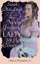 Couverture du livre « Never Judge a Lady By Her Cover » de Sarah Maclean aux éditions Little Brown Book Group Digital