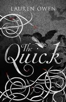 Couverture du livre « THE QUICK » de Lauren Owen aux éditions Random House Digital