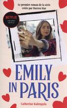 Couverture du livre « Emily in Paris t.1 » de Catherine Kalengula aux éditions Hachette Romans