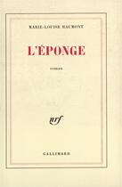 Couverture du livre « L'eponge » de Marie-Louise Haumont aux éditions Gallimard