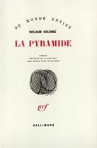 Couverture du livre « La Pyramide » de William Golding aux éditions Gallimard