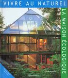Couverture du livre « La maison ecologique » de David Pearson aux éditions Flammarion