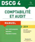 Couverture du livre « DSCG 4 - comptabilité et audit manuel (édition 2019) » de Robert Obert aux éditions Dunod