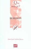 Couverture du livre « Bergson » de Jean Vieillard-Baron aux éditions Que Sais-je ?