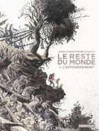 Couverture du livre « Le reste du monde Tome 1 » de Jean-Christophe Chauzy aux éditions Casterman