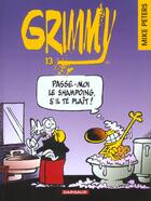 Couverture du livre « Grimmy Tome 13 : passe-moi le shampoing, s'il te plaît ! » de Mike Peters aux éditions Dargaud