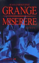 Couverture du livre « Miserere » de Jean-Christophe Grange aux éditions Albin Michel