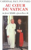 Couverture du livre « Au coeur du vatican » de Paul Poupard aux éditions Perrin