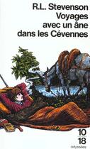 Couverture du livre « Voyages Avec Un Ane Dans Les Cevennes » de Robert Louis Stevenson aux éditions 10/18