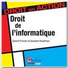 Couverture du livre « Droit de l'informatique » de David Forest aux éditions Gualino Editeur