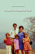 Couverture du livre « Les joies et les peines de Sarah » de Juliette Xavier De Abreu aux éditions Amalthee