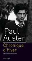 Couverture du livre « Chronique d'hiver » de Paul Auster aux éditions Editions Actes Sud