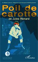 Couverture du livre « Poil de carotte » de Jules Renard aux éditions L'harmattan