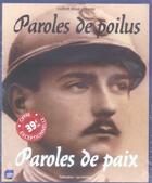 Couverture du livre « Paroles de poilus, paroles de paix ; coffret » de Jean-Pierre Gueno aux éditions Les Arenes