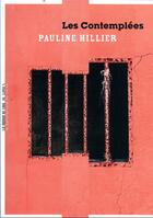 Couverture du livre « Les contemplées » de Pauline Hillier aux éditions La Manufacture De Livres