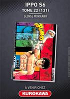 Couverture du livre « Ippo - saison 6 ; the fighting ! Tome 22 » de George Morikawa aux éditions Kurokawa