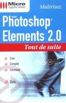 Couverture du livre « Photoshop Element 2.0 » de Ruiz aux éditions Micro Application