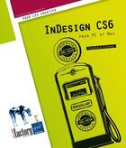 Couverture du livre « InDesign CS6 ; pour PC et Mac » de Yannick Celmat aux éditions Eni