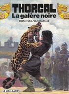 Couverture du livre « Thorgal T.4 ; la galère noire » de Jean Van Hamme et Grzegorz Rosinski aux éditions Lombard