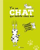 Couverture du livre « Y a un chat qui habite chez moi, l'album souvenir » de  aux éditions Artemis