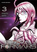 Couverture du livre « Terra formars Tome 3 » de Kenichi Tachibana et Yu Sasuga aux éditions Crunchyroll