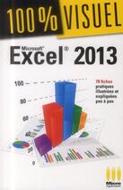 Couverture du livre « Excel 2013 » de Elisabeth Ravey aux éditions Micro Application