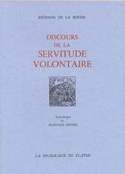 Couverture du livre « Discours de la Servitude Volontaire » de Estienne De La Boetie aux éditions William Blake & Co