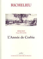 Couverture du livre « Mémoires t.16 (1636) ; l'année de Corbie » de Richelieu aux éditions Paleo