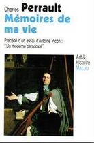 Couverture du livre « Mémoires de ma vie » de Charles Perrault aux éditions Macula